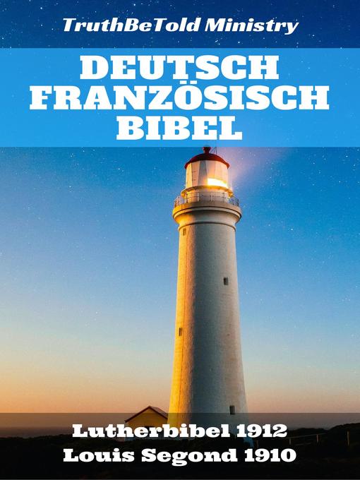 Title details for Deutsch Französisch Bibel by Truthbetold Ministry - Wait list